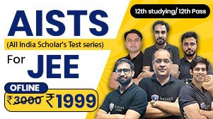 AISTS (All India Scholar's Test series) For JEE