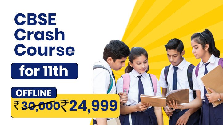 CBSE Crash Course for 11th