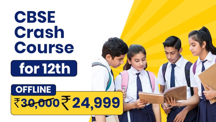 CBSE Crash Course for 12th