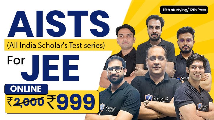 AISTS (All India Scholar's Test series) For JEE