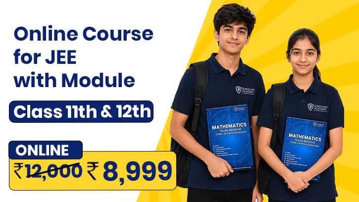 Online JEE Course for Class 11 & 12 with Modules